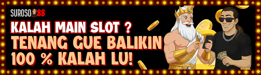 GARANSI KALAH SLOT 100%